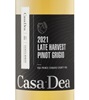 Casa-Dea Estates Winery Late Harvest Pinot Grigio 2021