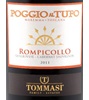 Tommasi Poggio Al Tufo Rompicollo 2010