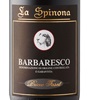 La Spinona Bricco Faset Barbaresco 2017