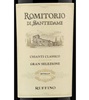 Ruffino Romitorio di Santedame Gran Selezione Chianti Classico 2016