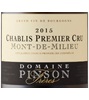 Domaine Pinson Frères Mont De Milieu Chablis 2015