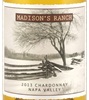 Madison's Ranch Chardonnay 2013