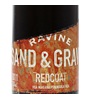 Ravine Vineyard Estate Winery Sand & Gravel Redcoat 2011