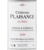 Château Plaisance Les Palues 2009