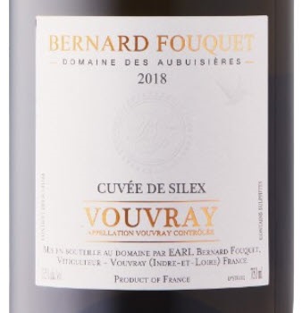 Bernard Fouquet Domaine des Aubuisieres Cuvée Silex Vouvray 2018 Expert ...